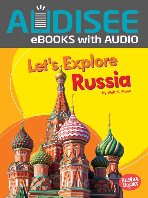 Title details for Let's Explore Russia by Walt K. Moon - Wait list